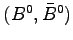 $ (B^0, \bar{B}^0)$