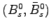 $ (B^0_s, \bar{B}^0_s)$